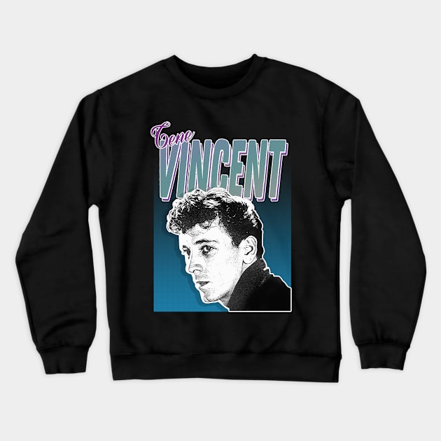 Gene Vincent - Retro Nostalgia Graphic Design Crewneck Sweatshirt by DankFutura